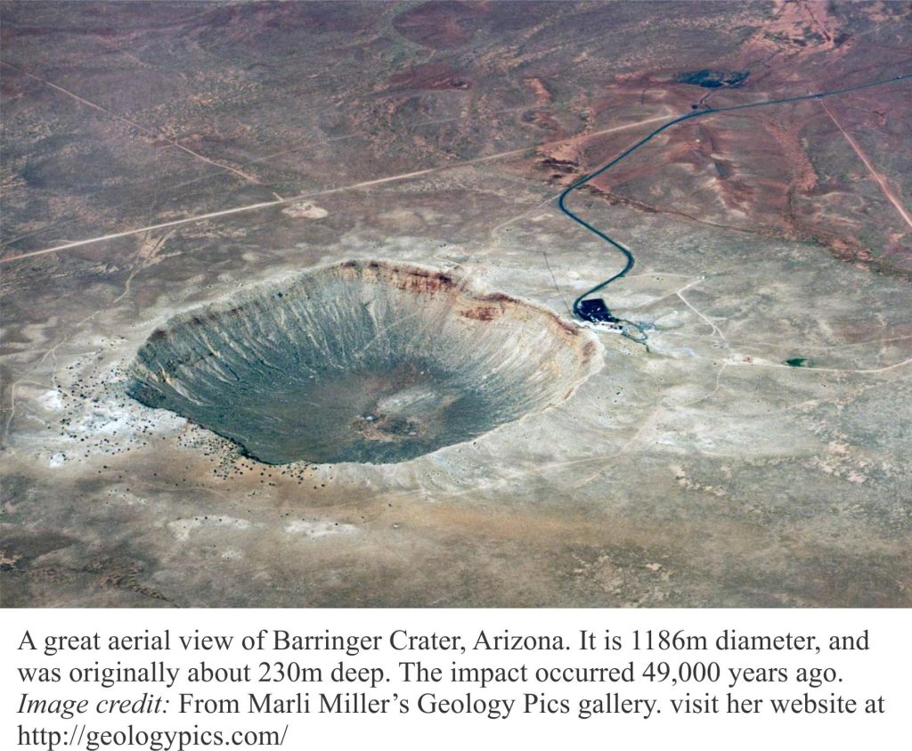 Barringer crater, Arizona, 49,000 years old