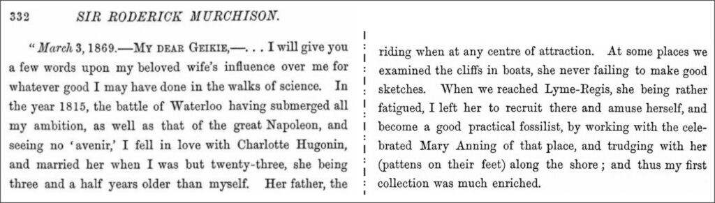 Two extracts from a letter to Geikie, written March 3, 1869, where Murchison praises Charlotte, and admits to the role she played in his life and work. Pages 332 (left) and p. 334 of Geikie’s biography of Roderick Murchison, 1875 (op cit – from the Archive Internet).